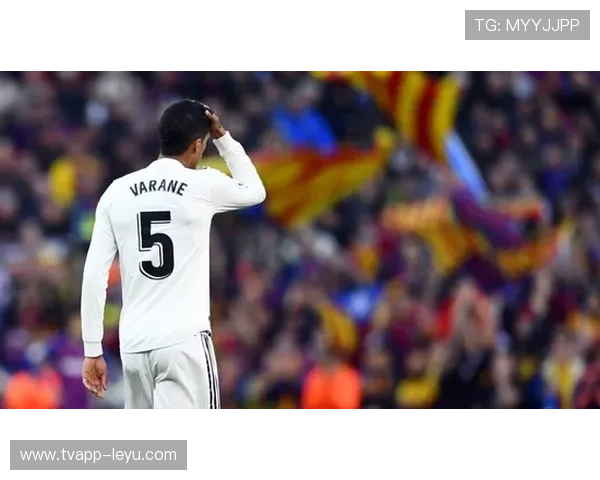 瓦拉内状态回勇！法国铁卫再现关键防守